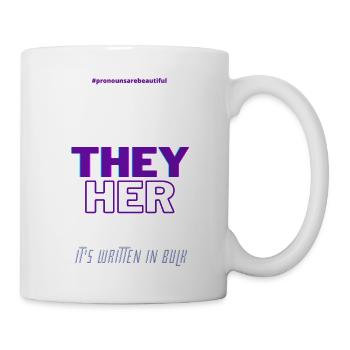#pronounsarebeautiful they/her - Mug blanc - blanc - Droite