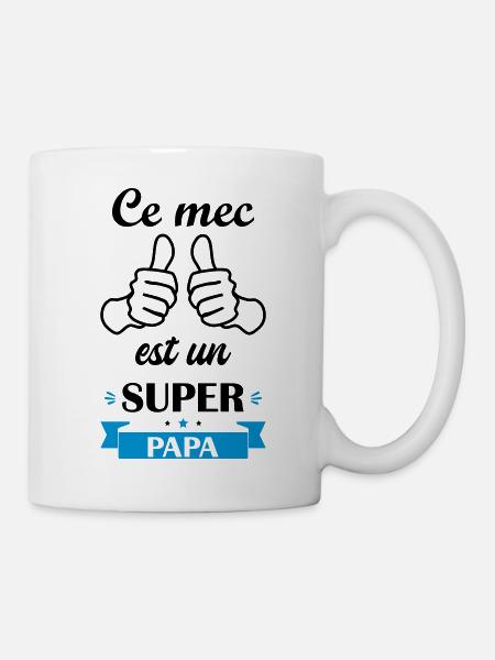 ce mec est un super papa, cadeau fête des pères - Mug blanc - blanc