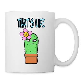 That s Life - Kaktus mit Blume - Tasse - Weiß - Rechts