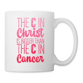 The C In Christ Is Bigger Than The C In Cancer 3 - Mug - white - Right