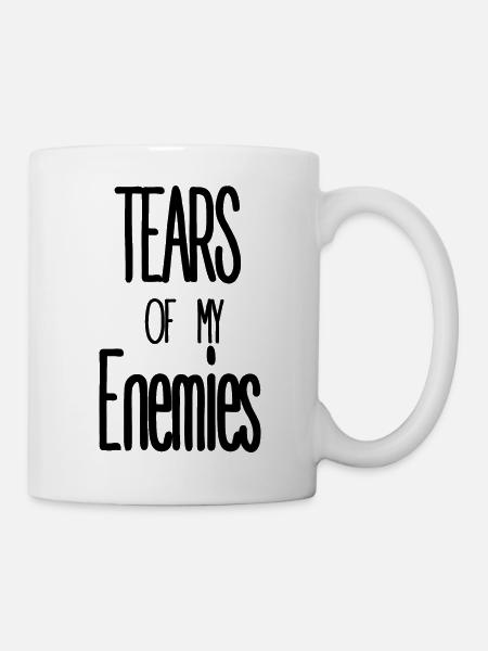 Tränen Meiner Feinde - Tasse - Weiß