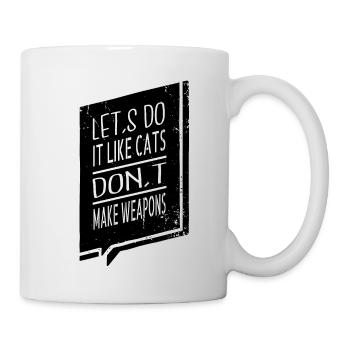 humor funny quote hippie child anti war - Tasse - Weiß - Rechts