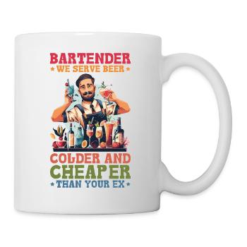 Bartender, We Serve Beer Colder Than Your Ex 2 - Tasse - Weiß - Rechts