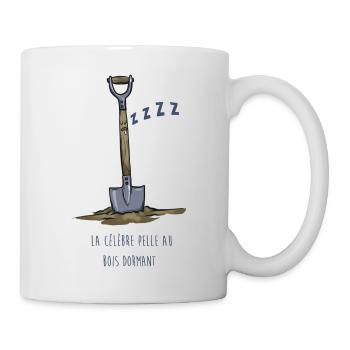 La pelle au bois dormant - Mug blanc - blanc - Droite