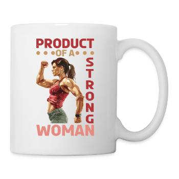 Product Of A Strong Woman - Tasse - Weiß - Rechts