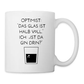 Gin - Der Optimist - Tasse - Weiß - Rechts