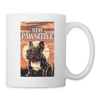 Französische Bulldogge Stay Pawsitive - Tasse - Weiß - Rechts
