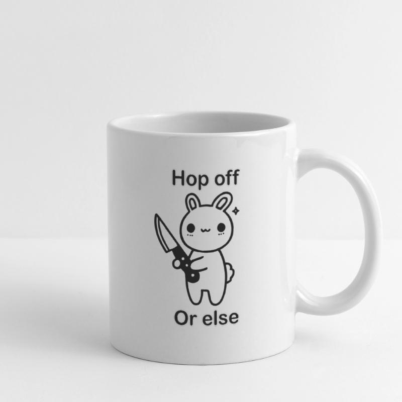 Süßer Hase mit Messer - Hop Off, oder sonst Design Tasse