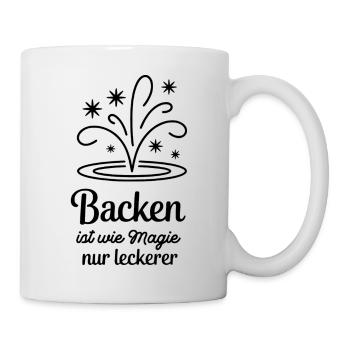 Backen ist wie Magie, nur leckerer! - Tasse - Weiß - Rechts