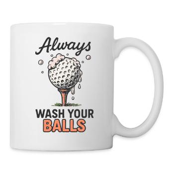Always Wash Your Balls – Lustiges Golf T-Shirt - Tasse - Weiß - Rechts