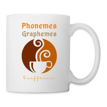 Phonemes Graphemes Caffeine Coffee Lover Teacher - Mug - white - Right
