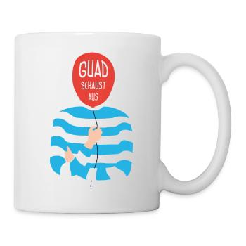 Guad schautst aus – Bavarian saying - Mug - white - Right