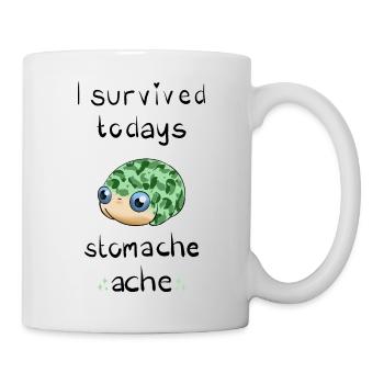 I survived todays stomach ache - Mug - white - Right