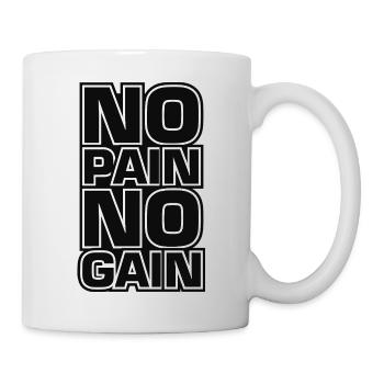 No Pain No Gain Fitness Motto - Tasse - Weiß - Rechts