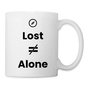 Lost ≠ Alone – Travel Shirt - Tasse - Weiß - Rechts