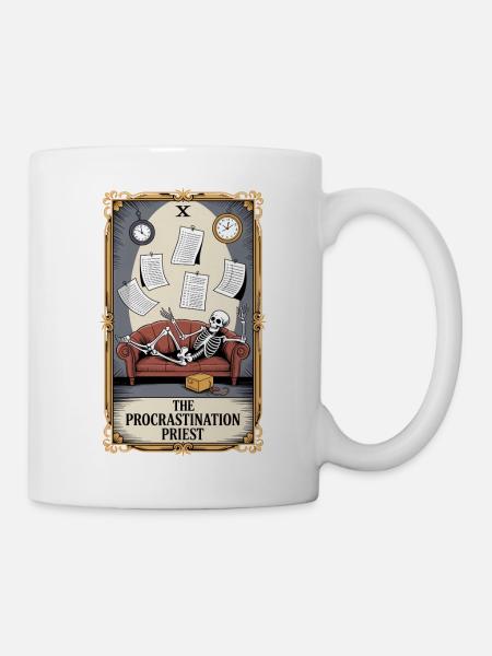 The Procrastination Priest Skelett Aufschieberitis - Tasse - Weiß