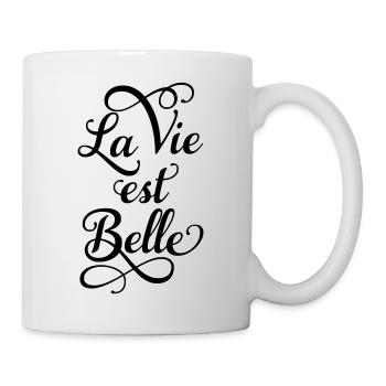 La vie est belle - Mug blanc - blanc - Droite