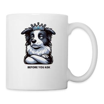 Avant que vous ne demandiez Border Collie Hütehund Collie - Mug blanc - blanc - Droite
