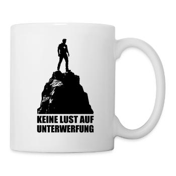 Keine Lust auf Unterwerfung - Tasse - Weiß - Rechts