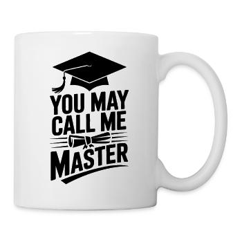 Master's degree funny: You may now call me maste - Mug - white - Right