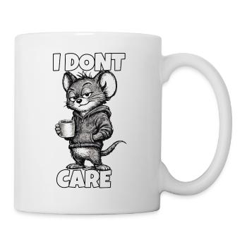I Don’t Care – Maus mit Kaffee (Sarkasmus) - Tasse - Weiß - Rechts