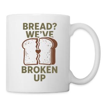 Brot? Schluss gemacht | Keto Humor Low Carb - Tasse - Weiß - Rechts