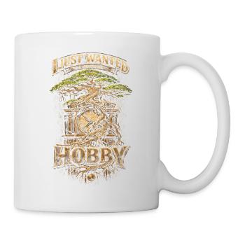 Bonsaibaum I Just Wanted A Simple Hobby - Tasse - Weiß - Rechts