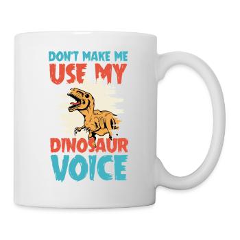 Dinosaur Voice Parent Humor – Mom Dad Life - Mug - white - Right