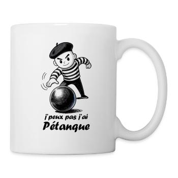 J'peux pas j'ai pétanque - Mug blanc - blanc - Droite