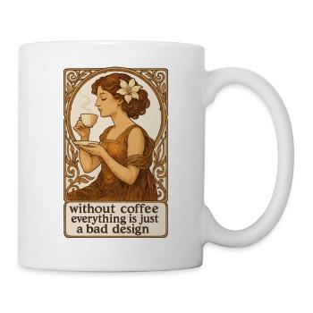 Art Nouveau Pin-Up: No design without coffee - Mug - white - Right