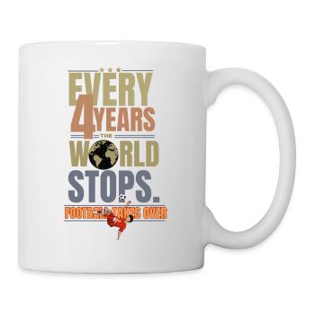 Chaque 4 Ans Le Monde S’arrête - Mug blanc - blanc - Droite