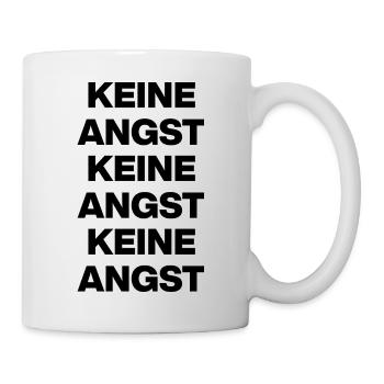 KEINE ANGST NIE WIEDER IST JETZT SCHWARZ NO NZS  - Tasse - Weiß - Rechts