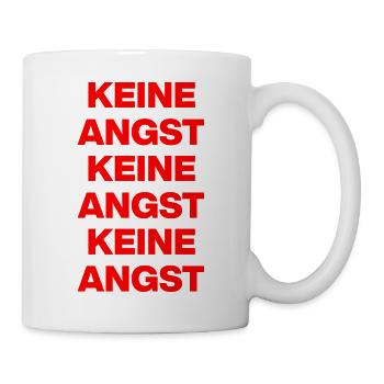 KEINE ANGST NIE WIEDER IST JETZT ROT NO NZS / AFD - Tasse - Weiß - Rechts