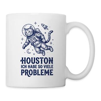 Astronauten Katze Houston so viele Probleme - Tasse - Weiß - Rechts