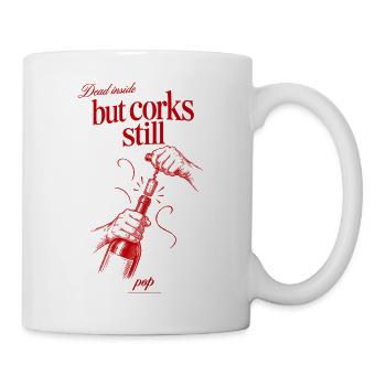 Weinliebhaber tot innerlich, aber Korken knacken immer noch - Tasse - Weiß - Rechts