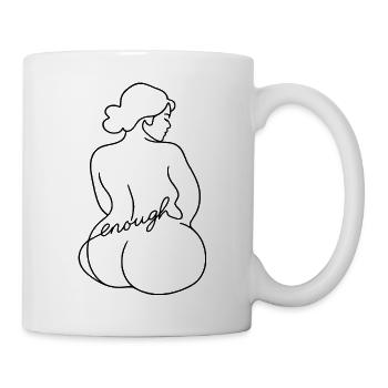 You are enough Du bist genug - Tasse - Weiß - Rechts