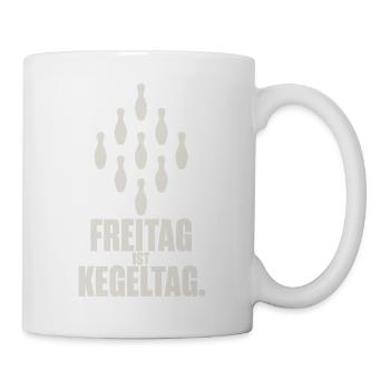 Freitag ist Kegeltag – Kegeln Shirt Kegelclub - Tasse - Weiß - Rechts