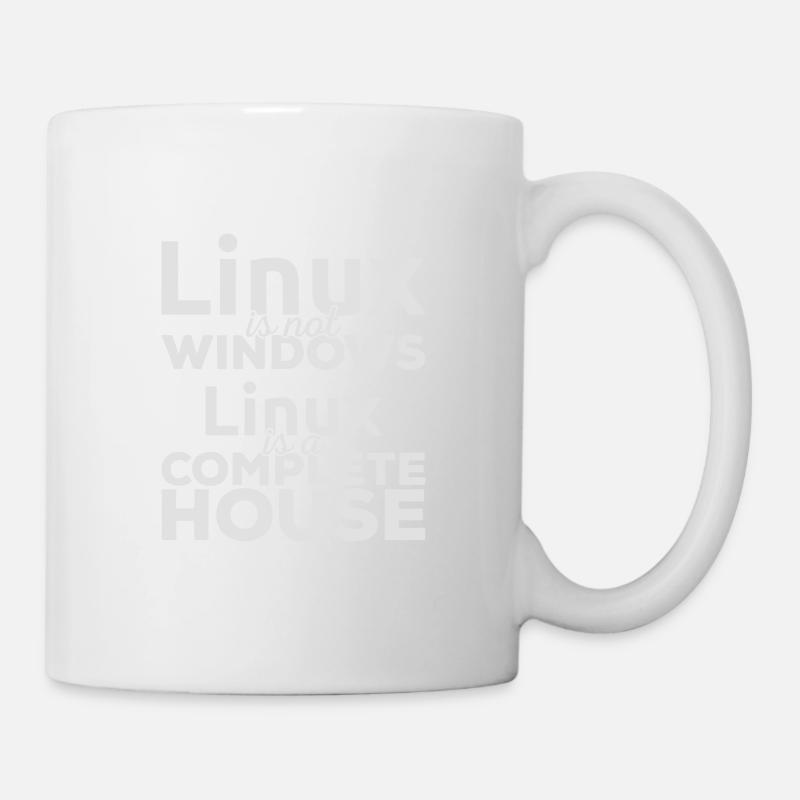 Linux est pas Windows! Linux est une maison complète! - Mug blanc - blanc