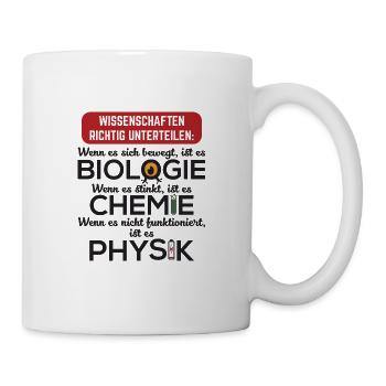 Biologie bewegt Chemie stinkt Physik.. Geschenk - Tasse - Weiß - Rechts