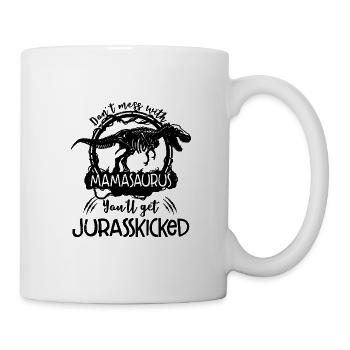 mamasaurus mama mutter spruch muttertag - Tasse - Weiß - Rechts