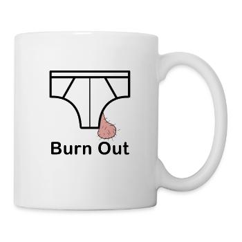 Burn (e) Out - Tasse - Weiß - Rechts