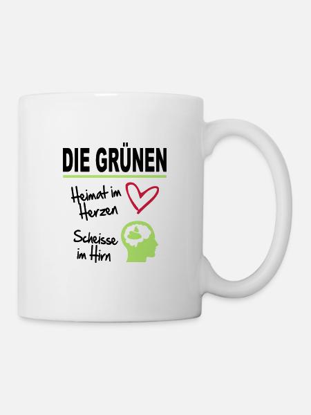 Politik Die Grünen Sprüche Scheisse Hirn - Tasse - Weiß