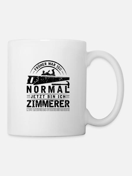 Zimmermann Werkzeug Zimmermanswinkel Zimmerer - Tasse - Weiß