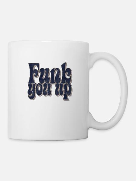 Funk you up - Tasse - Weiß