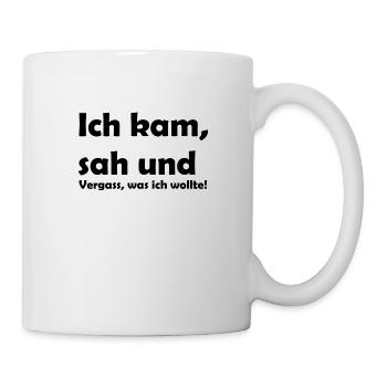 Lustiger Spruch - Tasse - Weiß - Rechts