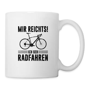 Radfahren Spruch Männer Frauen Lustig Fahrrad - Tasse - Weiß - Rechts
