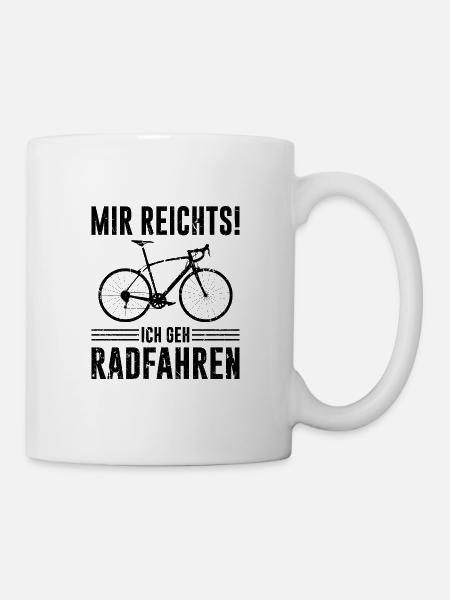 Radfahren Spruch Männer Frauen Lustig Fahrrad - Tasse - Weiß
