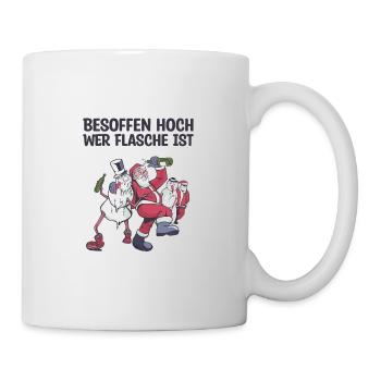 Besoffen hoch wer Flasche ist Saufen - Tasse - Weiß - Rechts
