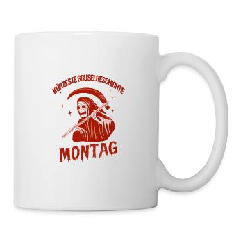 Montag Halloween Kürzeste Gruselgeschichte - Tasse - Weiß - Rechts