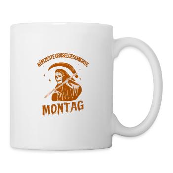 Montag Halloween Kürzeste Gruselgeschichte - Tasse - Weiß - Rechts